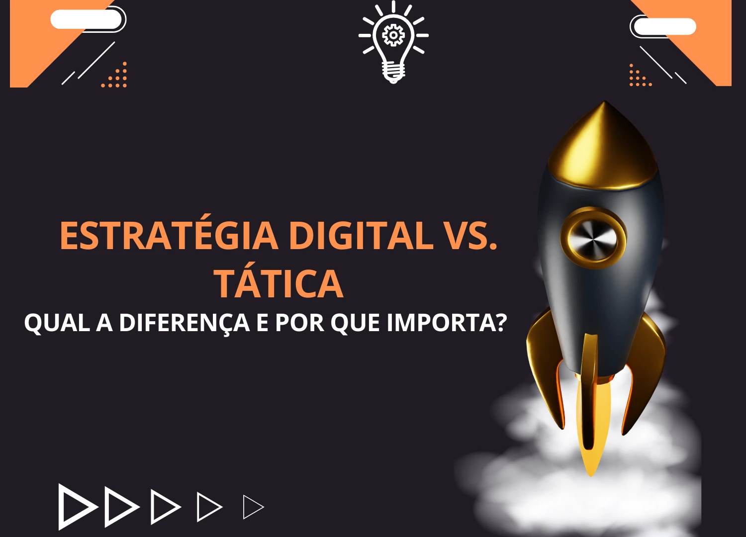 Diferença entre estratégia e tática no marketing digital para gerar resultados